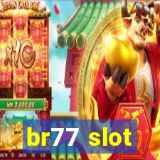 br77 slot